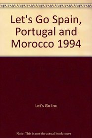 Let's Go Spain, Portugal and Morocco 1994