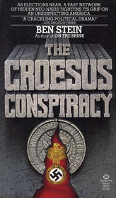 The Croesus Conspiracy