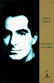Goodbye, Columbus and Five Short Stories (Modern Library (Hardcover))