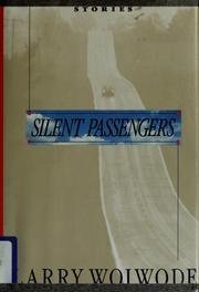 Silent Passengers: Stories