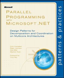 Parallel Programming with Microsoft (R) .NET