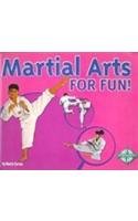 Martial Arts for Fun! (For Fun!: Sports series) (For Fun!: Sports)