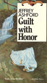 Guilt With Honor