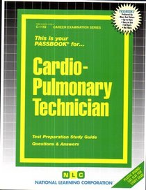 Cardio-Pulmonary Technician (Career Examination Series, C-1159)