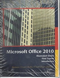 Mircosoft Office 2010 (Illustrated Series First Course Introductory)