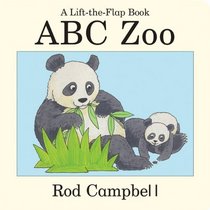 ABC Zoo: A Lift the Flap Book