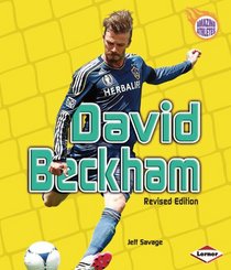 David Beckham (Amazing Athletes)