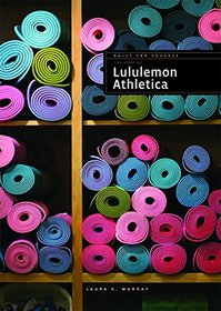 Lululemon: Built for Success