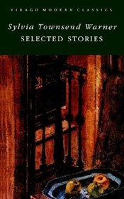 Selected Stories of Sylvia Townsend Warner