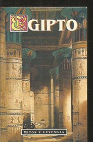 Mitos y Leyendas - Egipto (Spanish Edition)