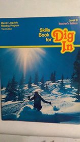 Skills Book for Dig In: Level B (The Merrill linguistic reading program)