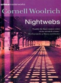 Nightwebs (Crime Masterworks)