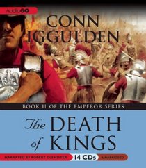 The Death of Kings: Book II of The Emperor Series