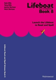 Lifeboat: Bk. 8: Launch the Lifeboat to Read and Spell