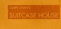 Gary Chang: Suitcase House