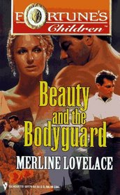 Beauty and the Bodyguard (Fortune's Children, Bk 3)