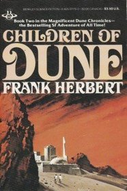 Children of Dune (Dune Chronicles, Bk 3)