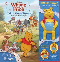 Winnie the Pooh Take-along Tunes: Book with Music Player