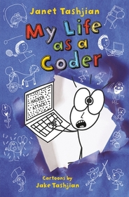 My Life as a Coder (My Life, Bk 9)