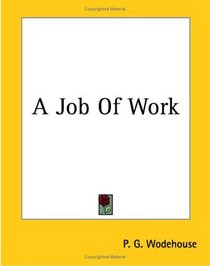 A Job Of Work
