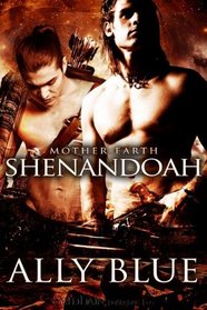 Shenandoah (Mother Earth, Bk 2)