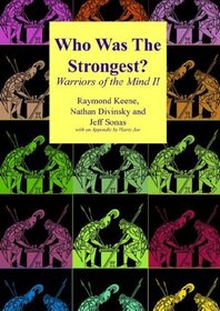 Who Was the Strongest: Warriors of the Mind II