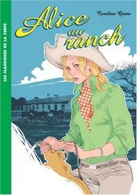 Alice au ranch