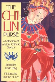The Ch'i-lin Purse : A Collection of Ancient Chinese Stories (Sunburst)