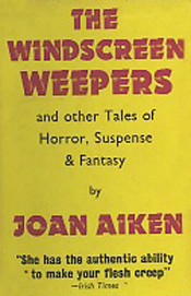 The Windscreen Weepers: And Other Tales of Horror and Suspense