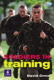Soldiers in Training (Pelican Hi Lo Readers)