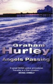 Angels Passing (Faraday and Winter, Bk 3)