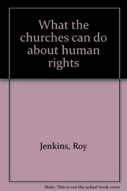 What the churches can do about human rights
