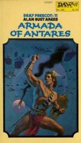 Armada of Antares (Saga of Dray Prescot, Bk 11)