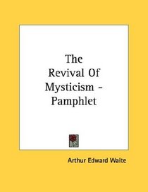 The Revival Of Mysticism - Pamphlet
