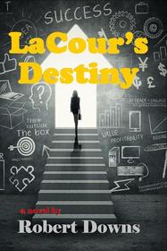 LaCour's Destiny