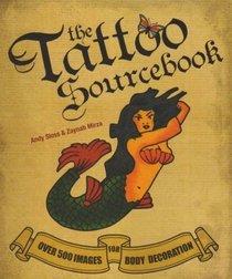 The Tattoo Sourcebook