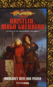 Raistlin, mago guerrero (Dragonlance Heroes) (Spanish Edition)