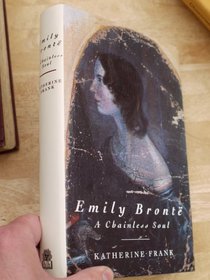 Emily Bronte: A Chainless Soul