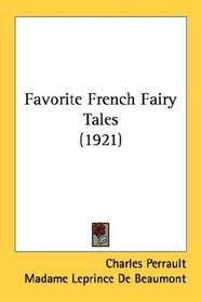 Favorite French Fairy Tales (1921)