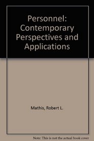 Personnel: Contemporary Perspectives and Applications (The West series in management)