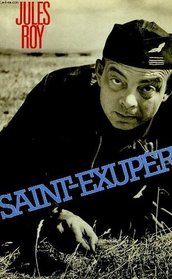 Saint-Exupery (Les Classiques de la Manufacture) (French Edition)