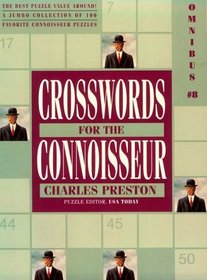 Crosswords for the Connoisseur Omnibus #8 (Crossword Series , No 8)