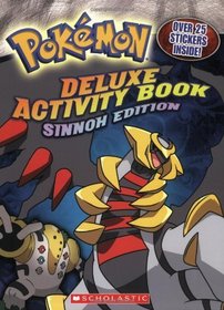 Deluxe Activity Book: Sinnoh Edition (Pokemon)