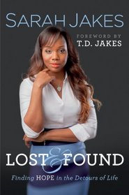 Lost and Found: Finding Hope in the Detours of Life