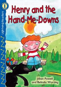 Henry and the Hand-Me-Downs, Level 1 (Lightning Readers)