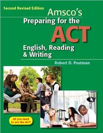 Amscos Preparing the ACT English, Reading, and Writing