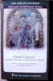 Greek Legacy CDs: Classical Origins of the Modern World - The Teaching Company (The Great Courses)