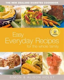 NZ Diabetes Cookbook: Easy Everyday Recipes for the Whole Family