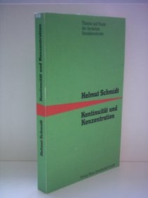 Kontinuitat und Konzentration (Theorie und Praxis der deutschen Sozialdemokratie) (German Edition)