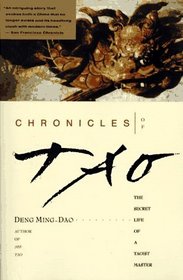 Chronicles of Tao : The Secret Life of a Taoist Master